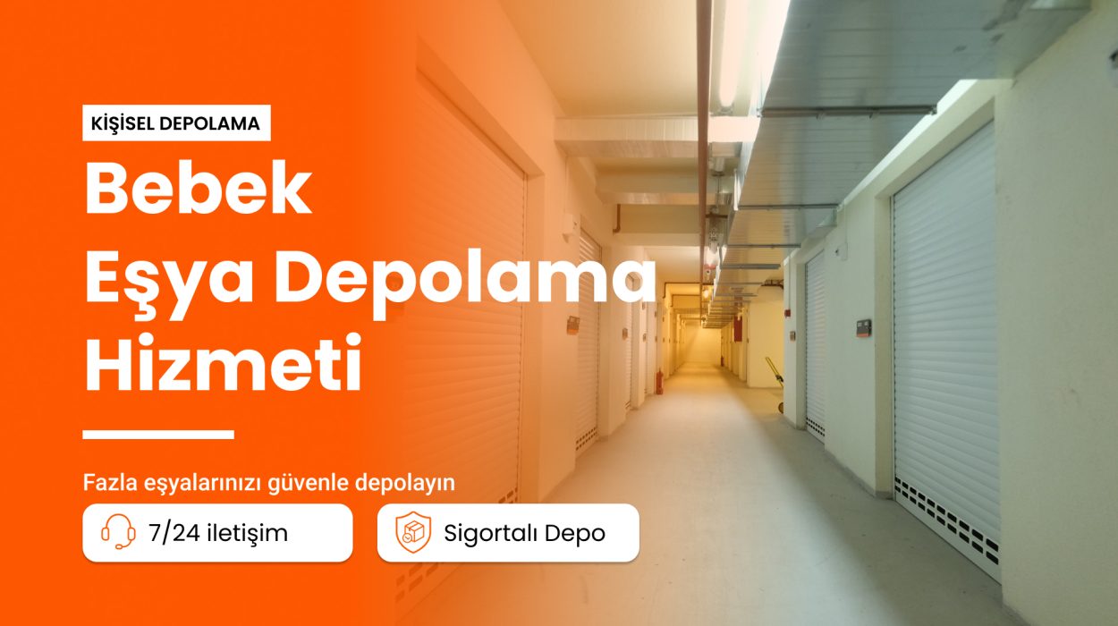 bebek eşya depolama hizmetleri