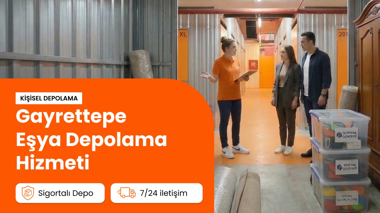 gayrettepe eşya depolama hizmeti